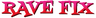 RaveFix