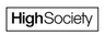 HIGH SOCIETY