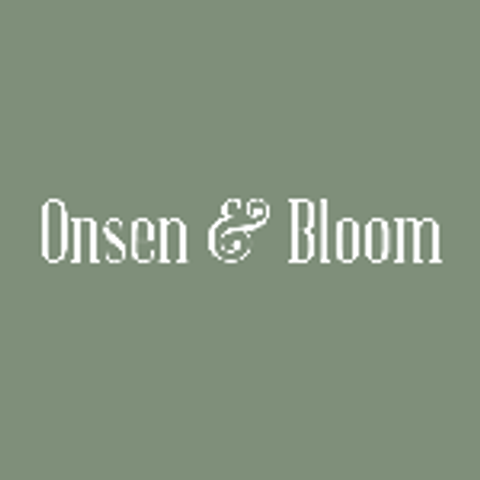 Onsen & Bloom