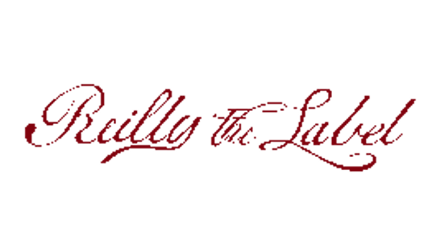 Reilly the Label